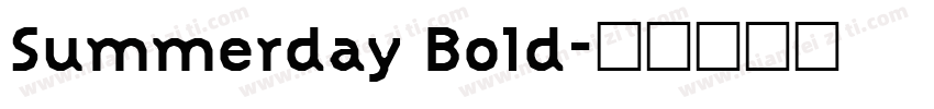 Summerday Bold字体转换